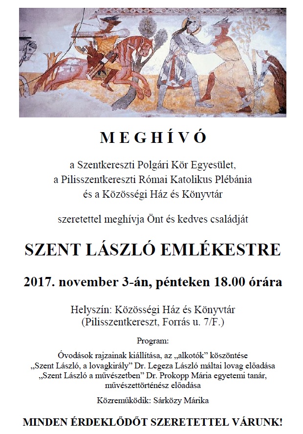 Szent László Emlékest 2017