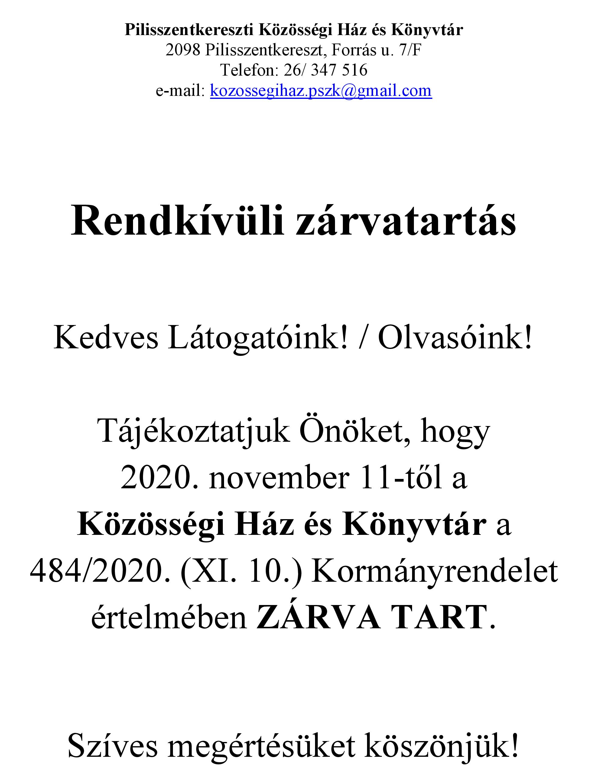 KH rendkívüli zárvatartása